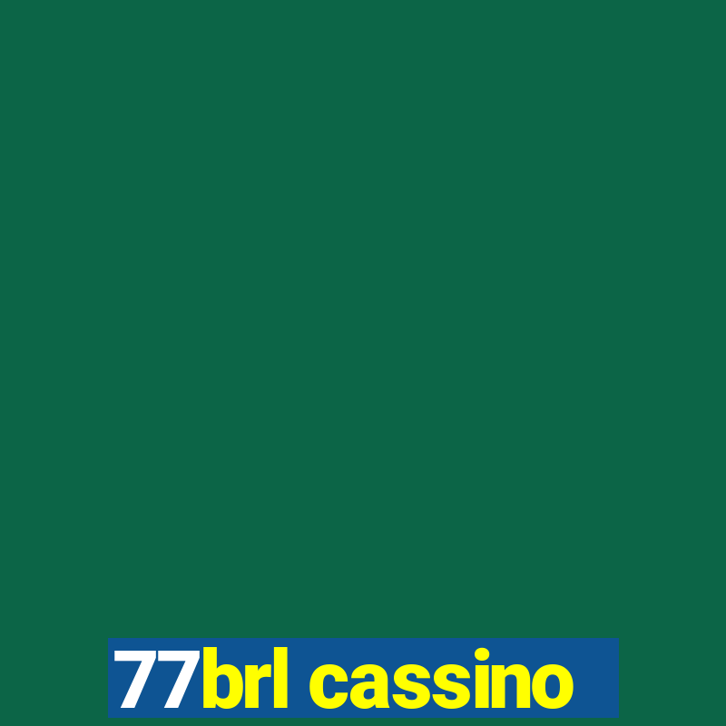 77brl cassino